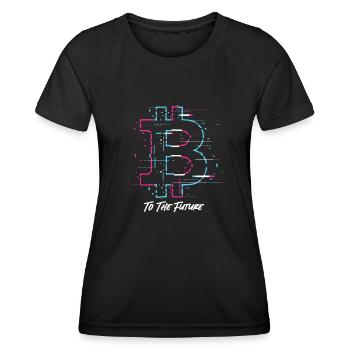 Bitcoin To The Future Bitcoin Btc Crypto Currency - Women's Functional T-Shirt - black - Front - AI Model Female 172 light (172cm)