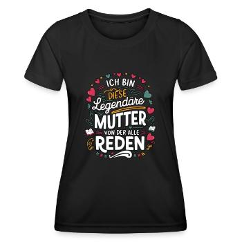 Legendary Mother's Heart & Love Saying - Women's Functional T-Shirt - black - Front - AI Model Female 172 light (172cm)
