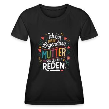 Legendary Mother's Heart & Love Saying - Women's Functional T-Shirt - black - Front - AI Model Female 172 light (172cm)