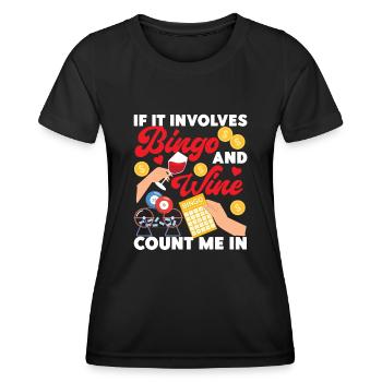 Bingo Player Wine If It Involves - Women's Functional T-Shirt - black - Front - AI Model Female 172 light (172cm)