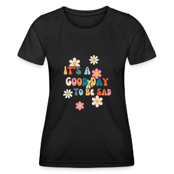 A good day for pessimism, existential fear - Women's Functional T-Shirt - black - Front - AI Model Female 172 light (172cm)