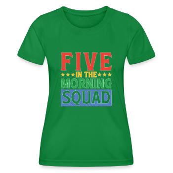 Five In The Morning Squad 7 - Women's Functional T-Shirt - kelly green - Front - AI Model Female 172 dark (172cm)