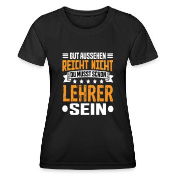 Teacher School School Teacher Class Teacher Saying - Women's Functional T-Shirt - black - Front - AI Model Female 172 light (172cm)