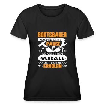 Bootesbauer Machen Keine Pause - Frauen Funktions-T-Shirt - Schwarz - Vorne - AI Model Female 172 light (172cm)