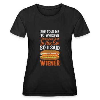 Hot Dog Adult She Told Me To - Frauen Funktions-T-Shirt - Schwarz - Vorne - AI Model Female 172 light (172cm)