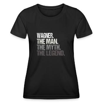 Wagner The Man The Myth Legend - Frauen Funktions-T-Shirt - Schwarz - Vorne - AI Model Female 172 light (172cm)