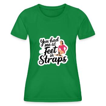 You Had Me At Feet In Straps 54 - Women's Functional T-Shirt - kelly green - Front - AI Model Female 172 dark (172cm)