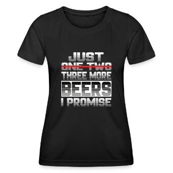 Just One More Beer I Promise Bier Biertrinker - Frauen Funktions-T-Shirt - Schwarz - Vorne - AI Model Female 172 light (172cm)