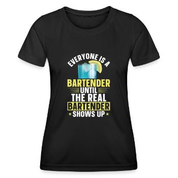 Bartender Mixologist Everyone Is A - Women's Functional T-Shirt - black - Front - AI Model Female 172 light (172cm)