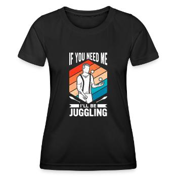 Witziger Jonglieren Spruch - Frauen Funktions-T-Shirt - Schwarz - Vorne - AI Model Female 172 light (172cm)