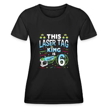 Lasertag King Is 6 Birthday Boy Indoor Laser Tag - Frauen Funktions-T-Shirt - Schwarz - Vorne - AI Model Female 172 light (172cm)