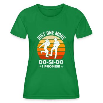 Witziger Square Dance Spruch - Frauen Funktions-T-Shirt - Kelly Green - Vorne - AI Model Female 172 dark (172cm)