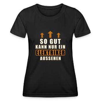 gut aussehen elektriker weiss - Frauen Funktions-T-Shirt - Schwarz - Vorne - AI Model Female 172 light (172cm)