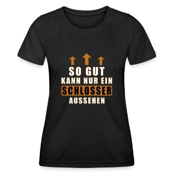 so gut kann nur ein Schlosser aussehen - Frauen Funktions-T-Shirt - Schwarz - Vorne - AI Model Female 172 light (172cm)