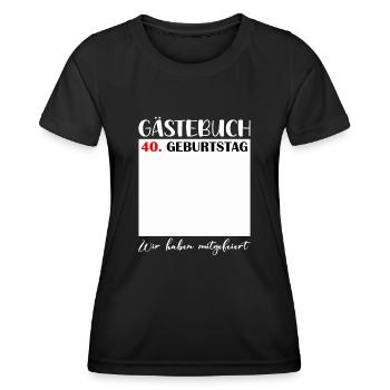 40th Birthday Women 40 Years Men Gift - Women's Functional T-Shirt - black - Front - AI Model Female 172 light (172cm)