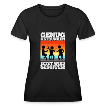 Enough drinking, now it's time to drink - Women's Functional T-Shirt - black - Front - AI Model Female 172 light (172cm)