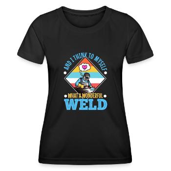 And i think to myself what a wonderful weld - Frauen Funktions-T-Shirt - Schwarz - Vorne - AI Model Female 172 light (172cm)