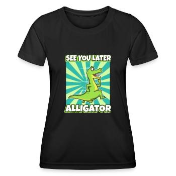 See You Later Alligator - Frauen Funktions-T-Shirt - Schwarz - Vorne - AI Model Female 172 light (172cm)