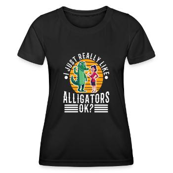 I just really like alligators - Women's Functional T-Shirt - black - Front - AI Model Female 172 light (172cm)