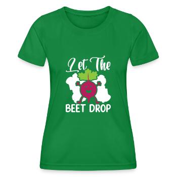 Let The Beet Drop Beetroot Vegetables for Vegans - Women's Functional T-Shirt - kelly green - Front - AI Model Female 172 dark (172cm)