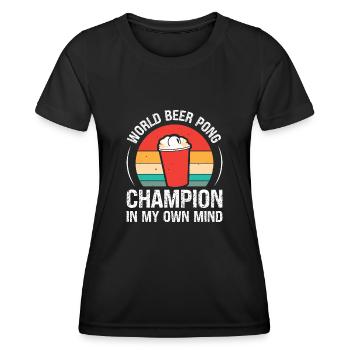World Beer Pong Champion In My Own Mind - Frauen Funktions-T-Shirt - Schwarz - Vorne - AI Model Female 172 light (172cm)