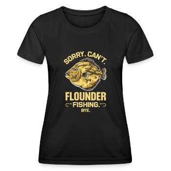 Flounder Fisherman Saying - Women's Functional T-Shirt - black - Front - AI Model Female 172 light (172cm)