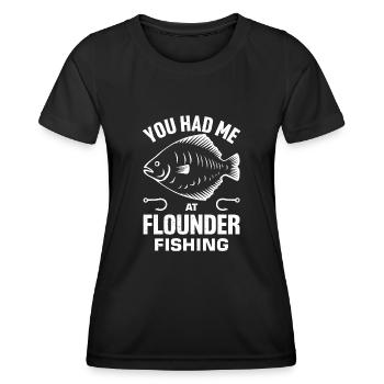 Flounder Fisherman Saying - Women's Functional T-Shirt - black - Front - AI Model Female 172 light (172cm)