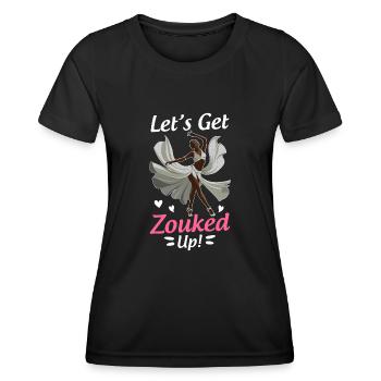 Witziger Zouk Tänzer Spruch - Frauen Funktions-T-Shirt - Schwarz - Vorne - AI Model Female 172 light (172cm)