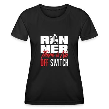 Runner There is no off switch - Women's Functional T-Shirt - black - Front - AI Model Female 172 light (172cm)