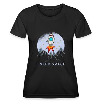 I Need Space - Women's Functional T-Shirt - black - Front - AI Model Female 172 light (172cm)