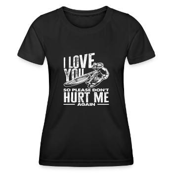 Ich Liebe Dich Bitte Verletzt Mich Nicht Wieder - Frauen Funktions-T-Shirt - Schwarz - Vorne - AI Model Female 172 light (172cm)