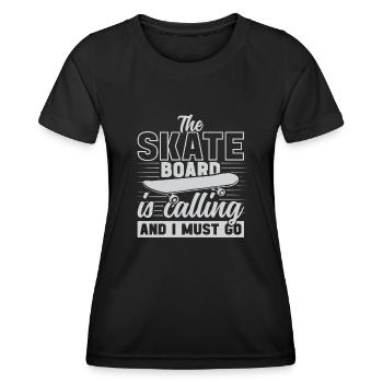 Skateboarding the skateboard is calling funny - Women's Functional T-Shirt - black - Front - AI Model Female 172 light (172cm)