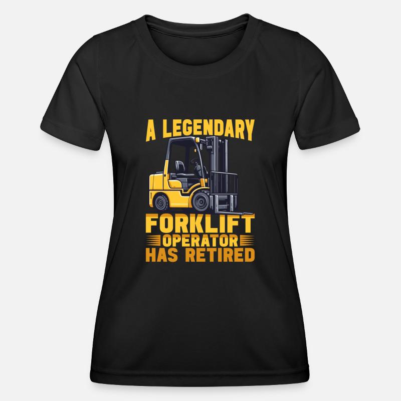 Forklift operator has retired funny forklifting - Women's Functional T-Shirt - black