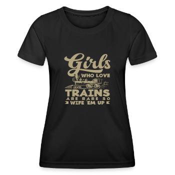 Girls who love trains are rare - Women's Functional T-Shirt - black - Front - AI Model Female 172 light (172cm)