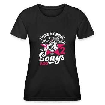 Ich War Vor 2 Liedern Normal - Frauen Funktions-T-Shirt - Schwarz - Vorne - AI Model Female 172 light (172cm)