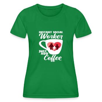 Instant Social Worker Simple Coffee - Women's Functional T-Shirt - kelly green - Front - AI Model Female 172 dark (172cm)