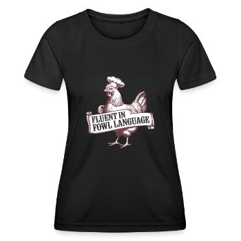 Witziger Hühner Spruch - Frauen Funktions-T-Shirt - Schwarz - Vorne - AI Model Female 172 light (172cm)