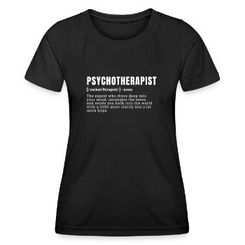 Funny Psychotherapist Definition Occupation - Women's Functional T-Shirt - black - Front - AI Model Female 172 light (172cm)