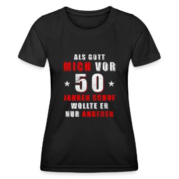 Als Gott mich vor 50 Jahren schuf wollte er angebe - Frauen Funktions-T-Shirt - Schwarz - Vorne - AI Model Female 172 light (172cm)