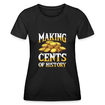 Making cents of history für einen Münzsammler - Frauen Funktions-T-Shirt - Schwarz - Vorne - AI Model Female 172 light (172cm)