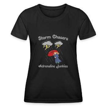Chasse aux tempêtes : Accro à l’adrénaline - T-shirt sport Femme - noir - Devant - AI Model Female 172 light (172cm)