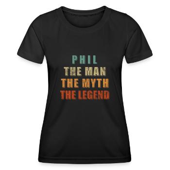 Phil Name Spruch Geschenk. Der Mann. Der Mythos. - Frauen Funktions-T-Shirt - Schwarz - Vorne - AI Model Female 172 light (172cm)