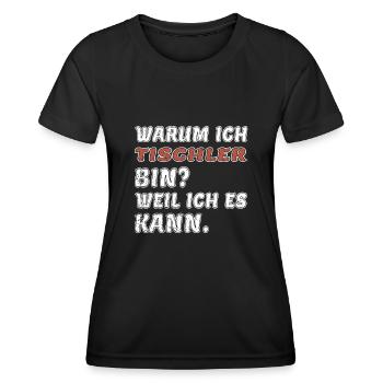 tischler weil ich es kann - Frauen Funktions-T-Shirt - Schwarz - Vorne - AI Model Female 172 light (172cm)