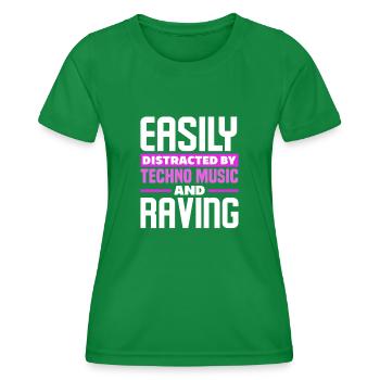 Easily Distracted By Techno Music And Raving - Frauen Funktions-T-Shirt - Kelly Green - Vorne - AI Model Female 172 dark (172cm)