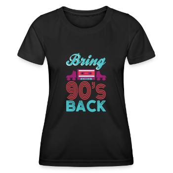 Bringen Sie Die 90er Jahre Zurück. Neunziger - Frauen Funktions-T-Shirt - Schwarz - Vorne - AI Model Female 172 light (172cm)