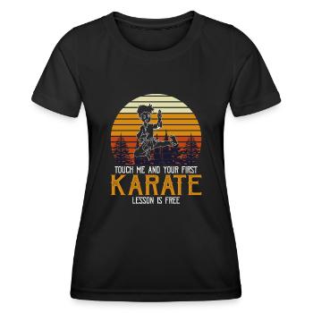 touch me and your first karate lesson is free - Frauen Funktions-T-Shirt - Schwarz - Vorne - AI Model Female 172 light (172cm)