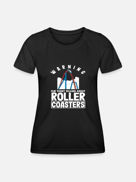 Attention might be talking about roller coasters - Women's Functional T-Shirt - black