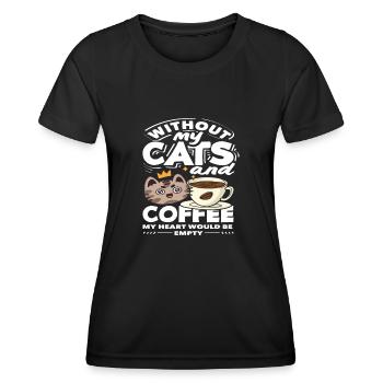 Ohne Meine Katzen Und Kaffee Liebhaber Herz - Frauen Funktions-T-Shirt - Schwarz - Vorne - AI Model Female 172 light (172cm)