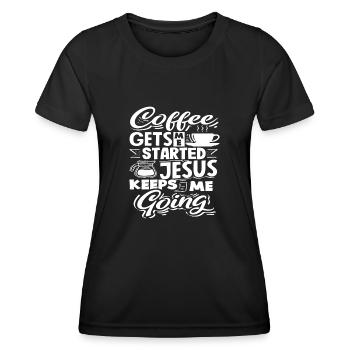 Kaffee Liebhaber Slogan Für Glaubensfreunde - Frauen Funktions-T-Shirt - Schwarz - Vorne - AI Model Female 172 light (172cm)