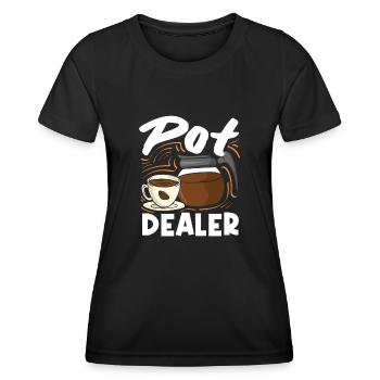Pot Dealer Coffee Lover Humorous - Women's Functional T-Shirt - black - Front - AI Model Female 172 light (172cm)